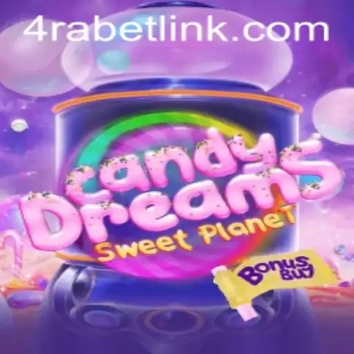 CandyDreamsSweetPlanet: A Journey Through Sweet Adventures with 4RaBet