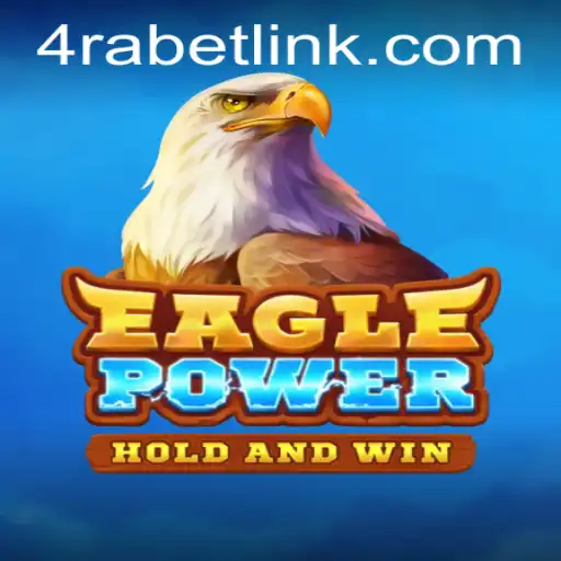 EaglePower: A Dive into the Thrilling World of 4RaBet's Latest Game