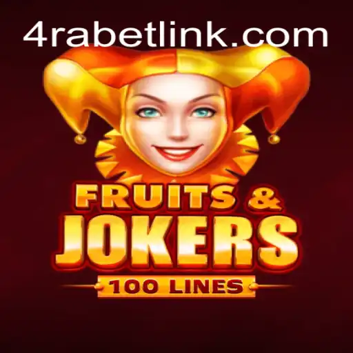 Unveiling FruitsAndJokers100: A Comprehensive Guide to Playing on 4RaBet