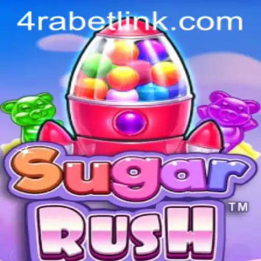 Exploring the Exciting World of SugarRush and 4RaBet